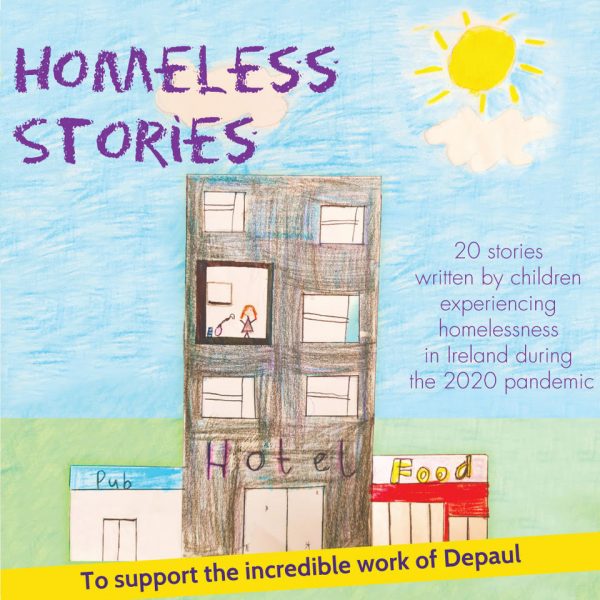 Homeless Stories by children in aid of Depaul