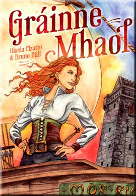 Gisela Pizatto: Grainne Mhaol, illustrated by Bruno Bull