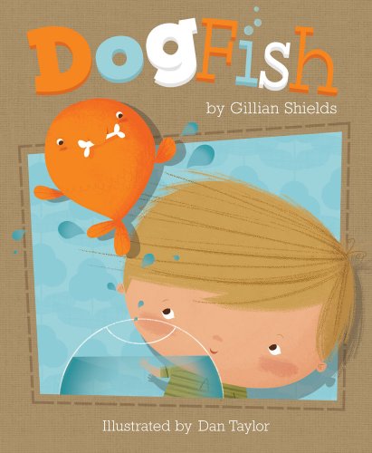 Gillian Shields: Dogfish, illustrated by Dan Taylor, illustrated by Dan Taylor (Second Hand)