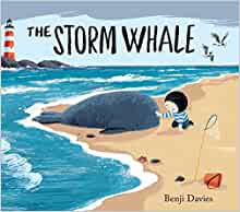 The Storm Whale by Benji Davies