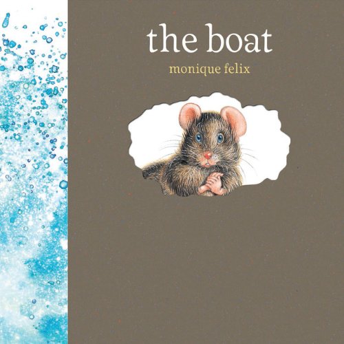 Monique Felix: Mouse Books - The Boat