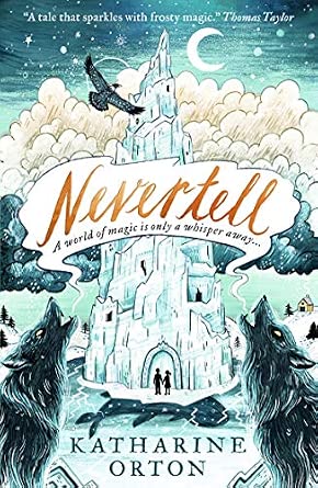 Katherine Orton: Nevertell