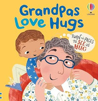 Lara Bryan: Grandpa's Love Hugs, illustrated by Asa Gilland