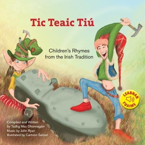 Tadhg Mac Dhonnagain: Tic Teaic Tiu