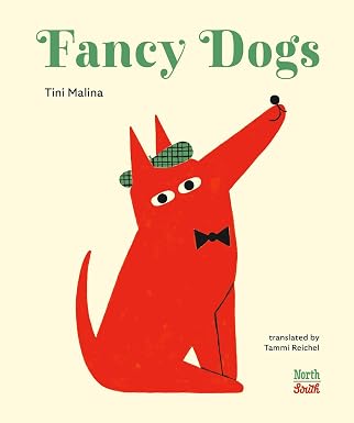Tini Malina: Fancy Dogs