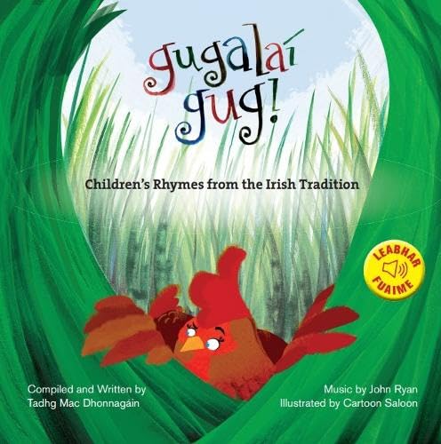 Tadhg Mac Dhonnagain: Gugalai Gug!