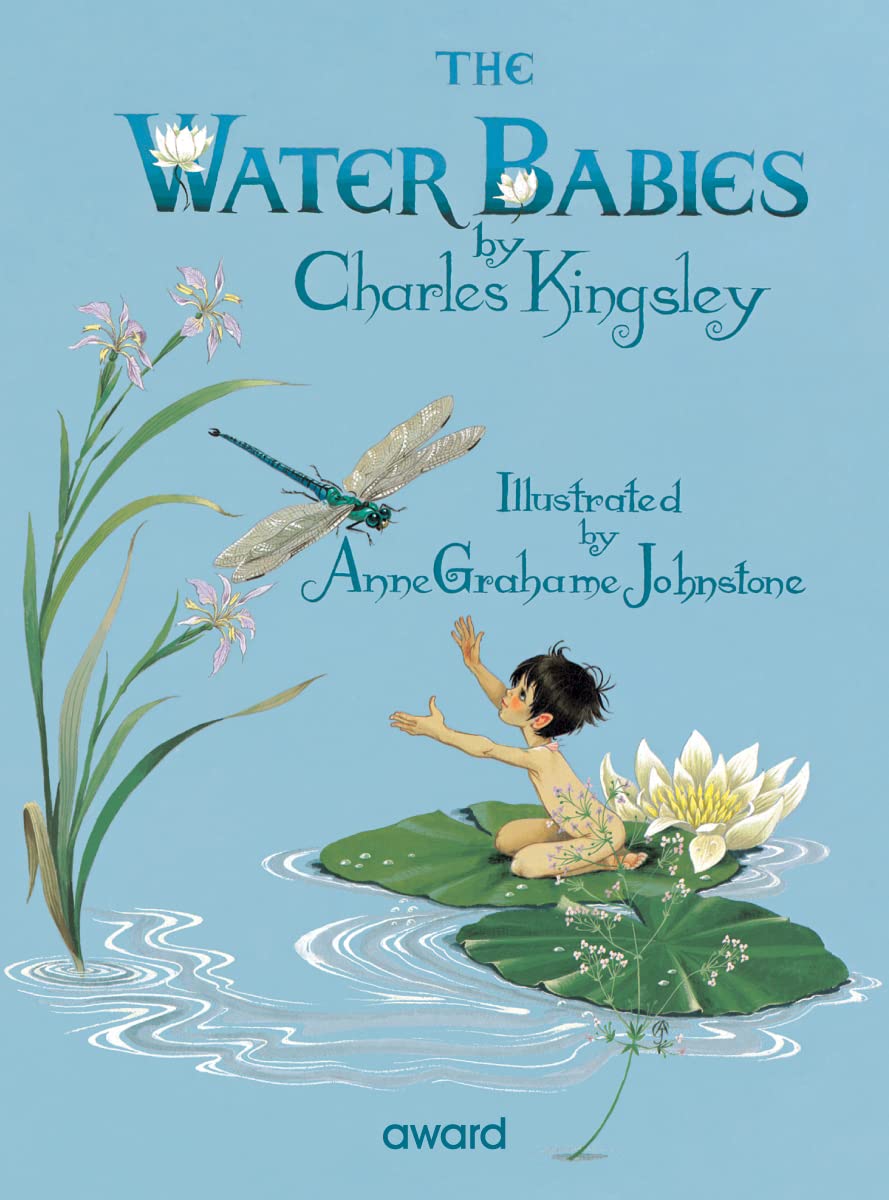 Charles Kingsley: The Water Babies, illustrated by Anne Grahame Johnstone