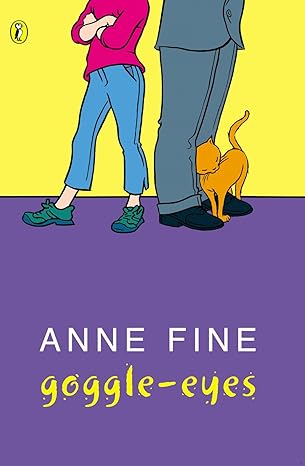 Anne Fine: Goggle-Eyes (Second Hand)