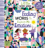 Emily Sharratt: Feeling Words to Explain my Emotions, illustrated by Monika Forsberg