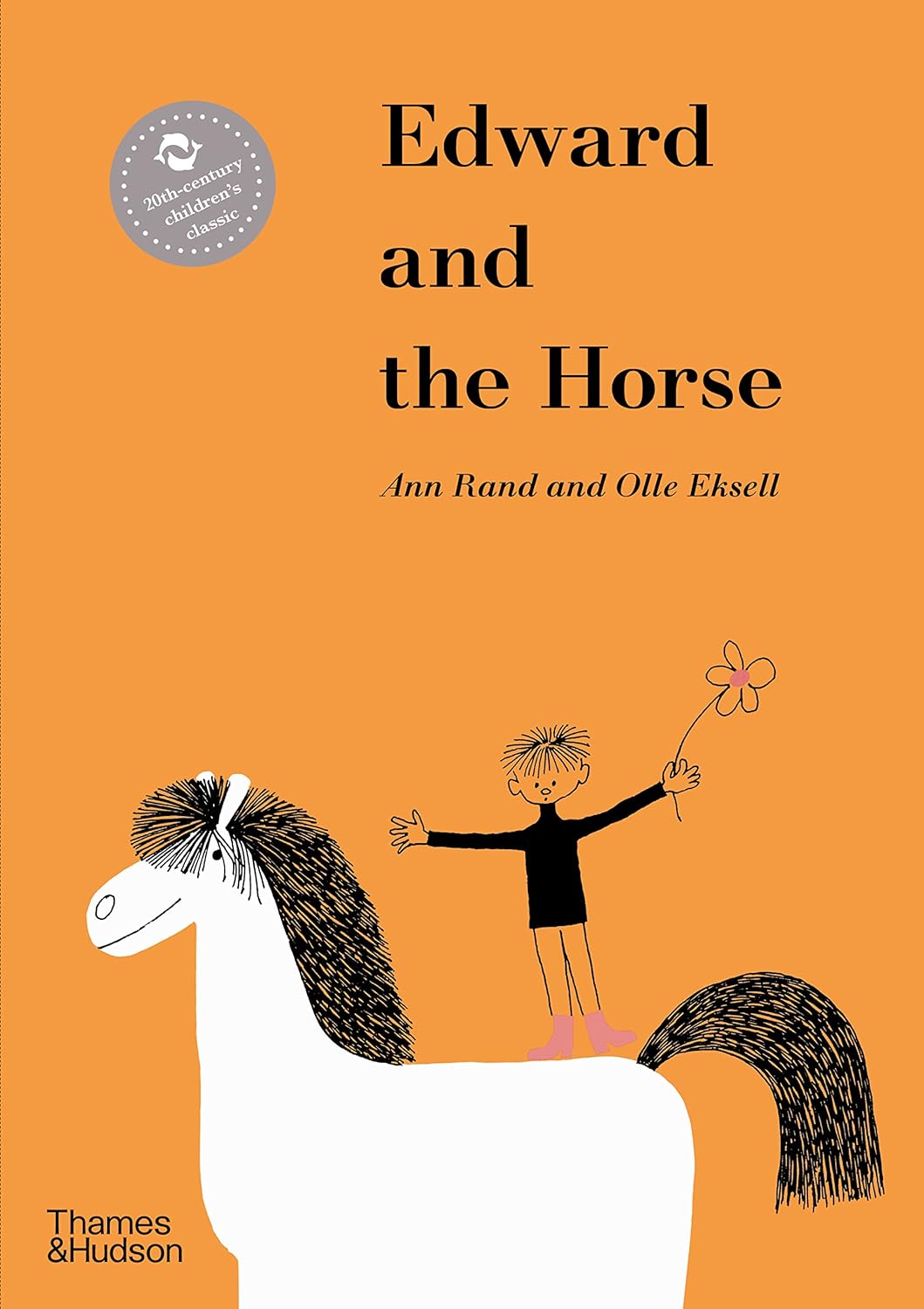 Ann Rand and Olle Eksell: Edward and the Horse