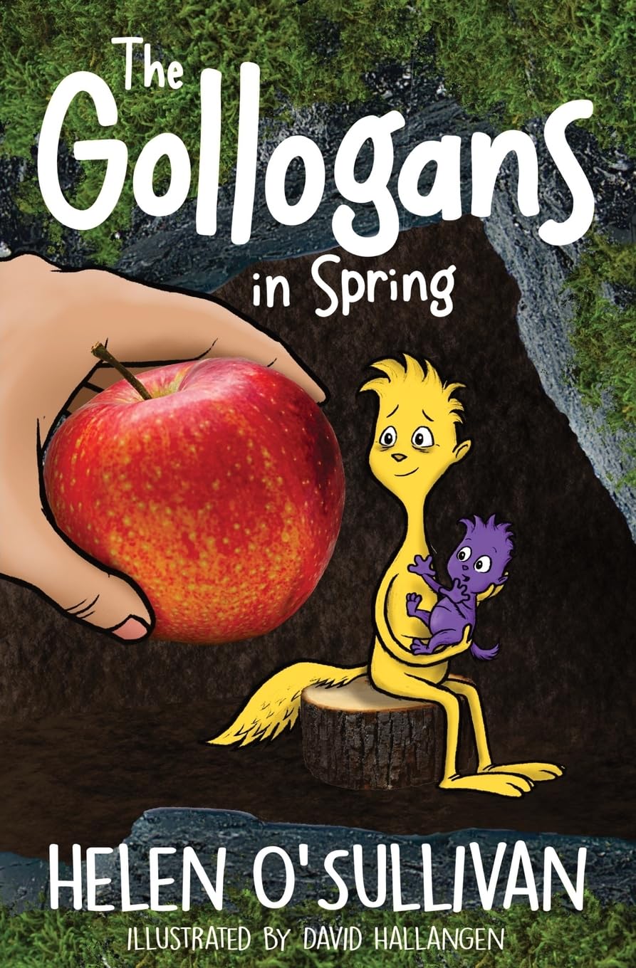 Helen O'Sullivan: The Gollogans in Spring, illustrated by David Hallangen