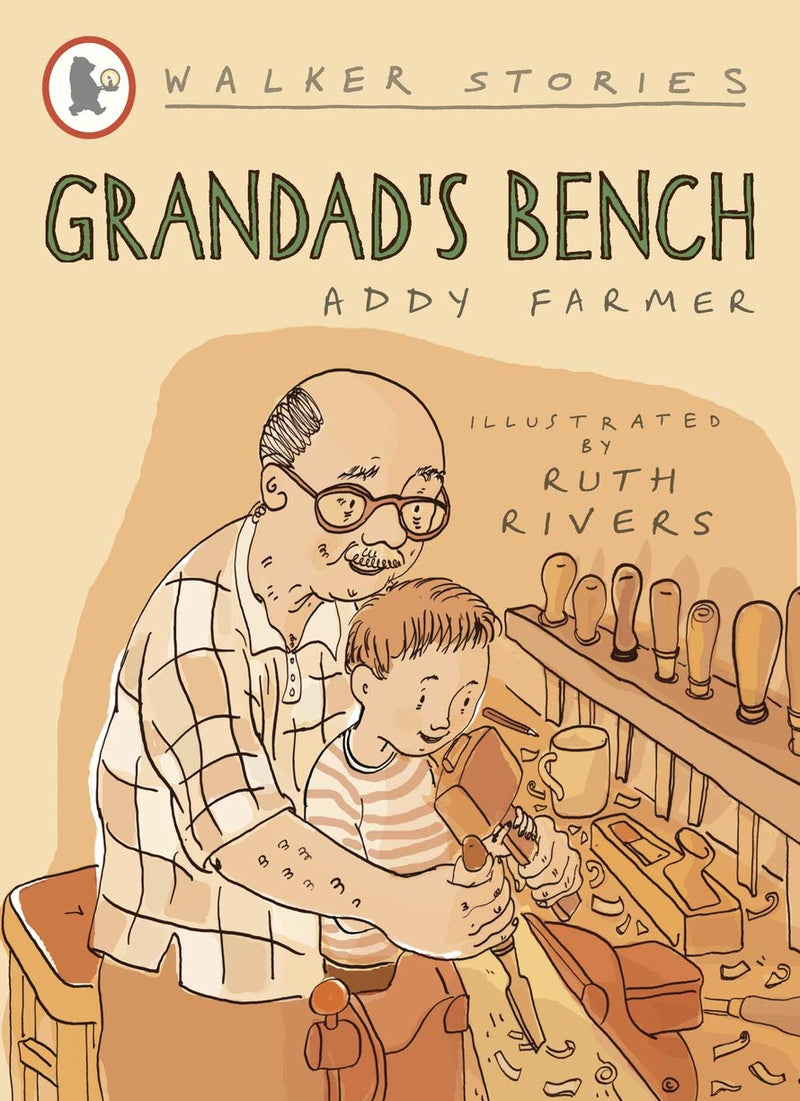 Addy Farmer: Grandad's Bench, illustrated by Ruth Rivers