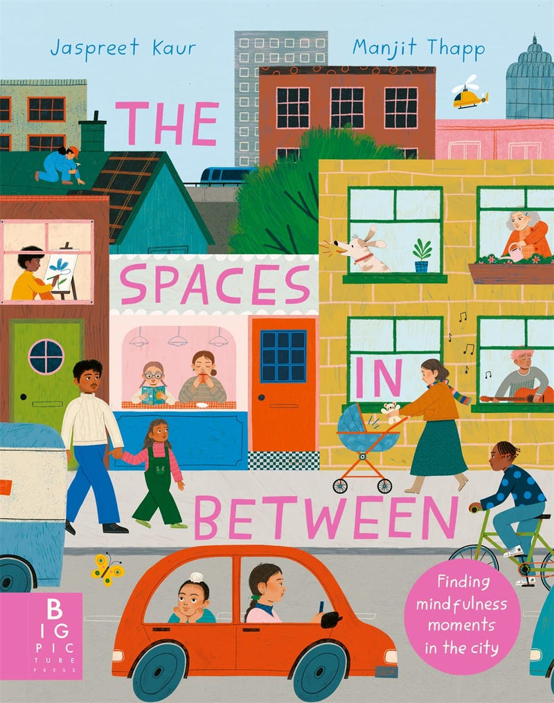 Jaspreet Kaur: The Spaces in Between, illustrated by Manjit Thapp