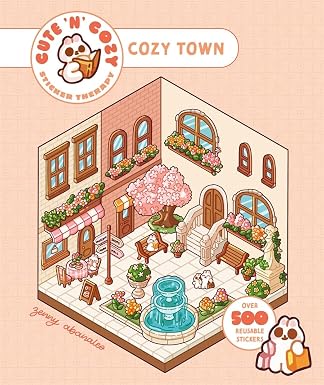 Cute 'n' Cozy Sticker Therapy: Cozy Town with over 500 cute stickers!