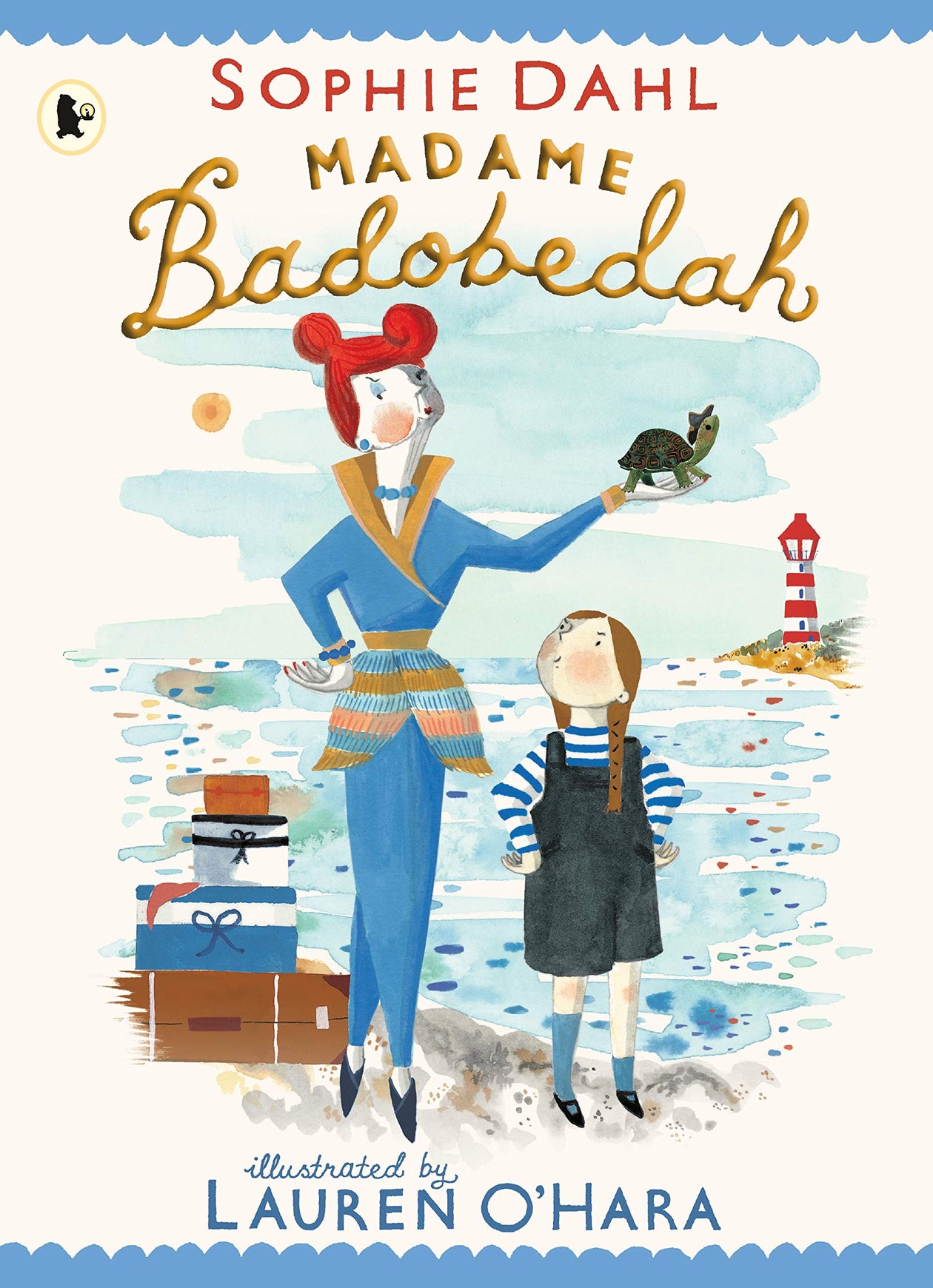 Madame Badobedah by Sophie Dahl, illustrated by Lauren O'Hara