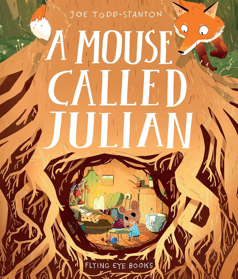 Joe Todd-Stanton: A Mouse Called Julian