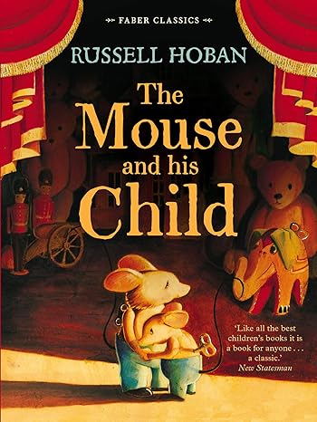 Russell Hoban: The Mouse and his Child (Second Hand)