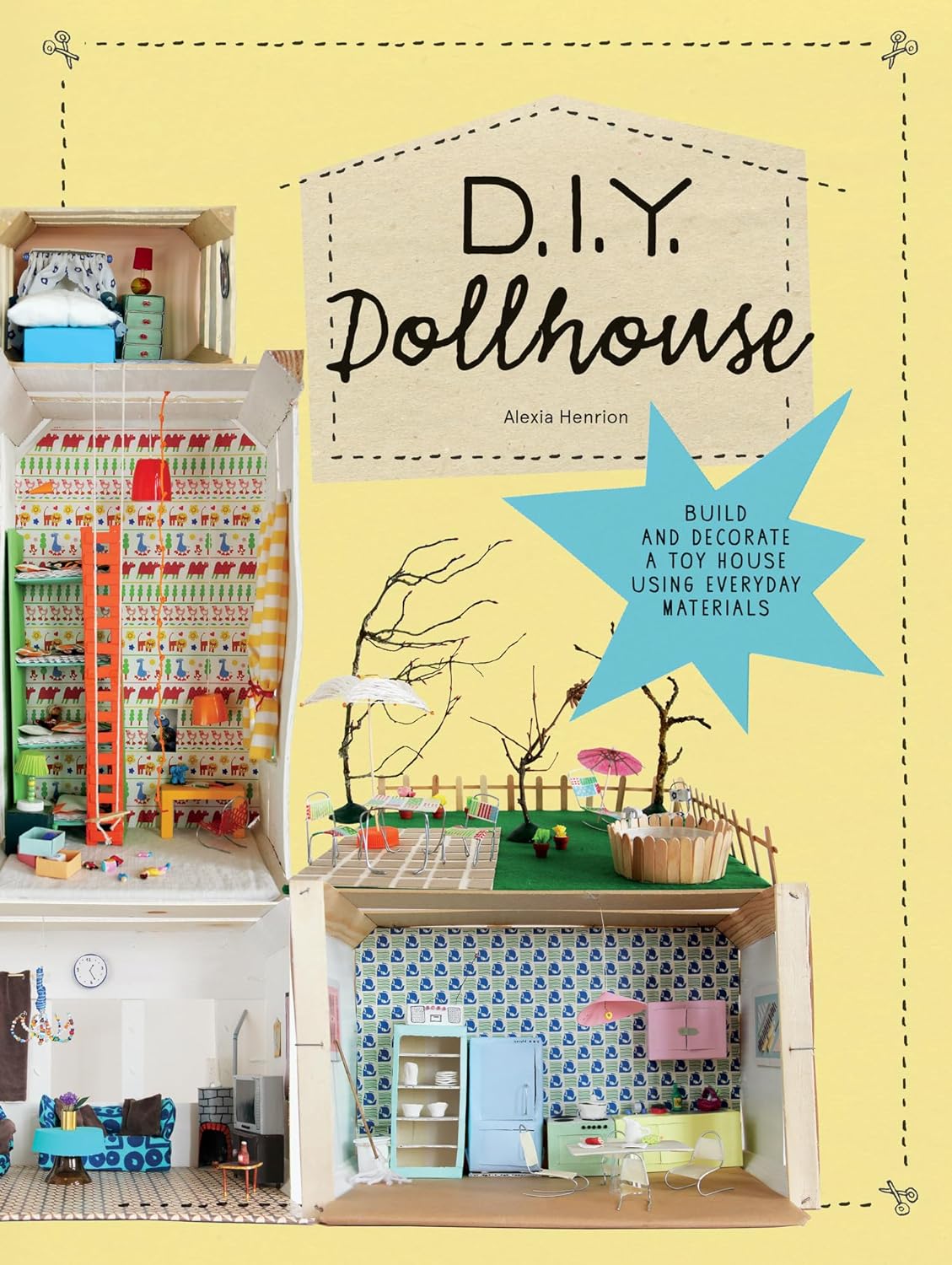 Alexia Henrion: DIY Dollhouse