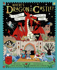 David MacPhail: Where's Dragon in His Castle?