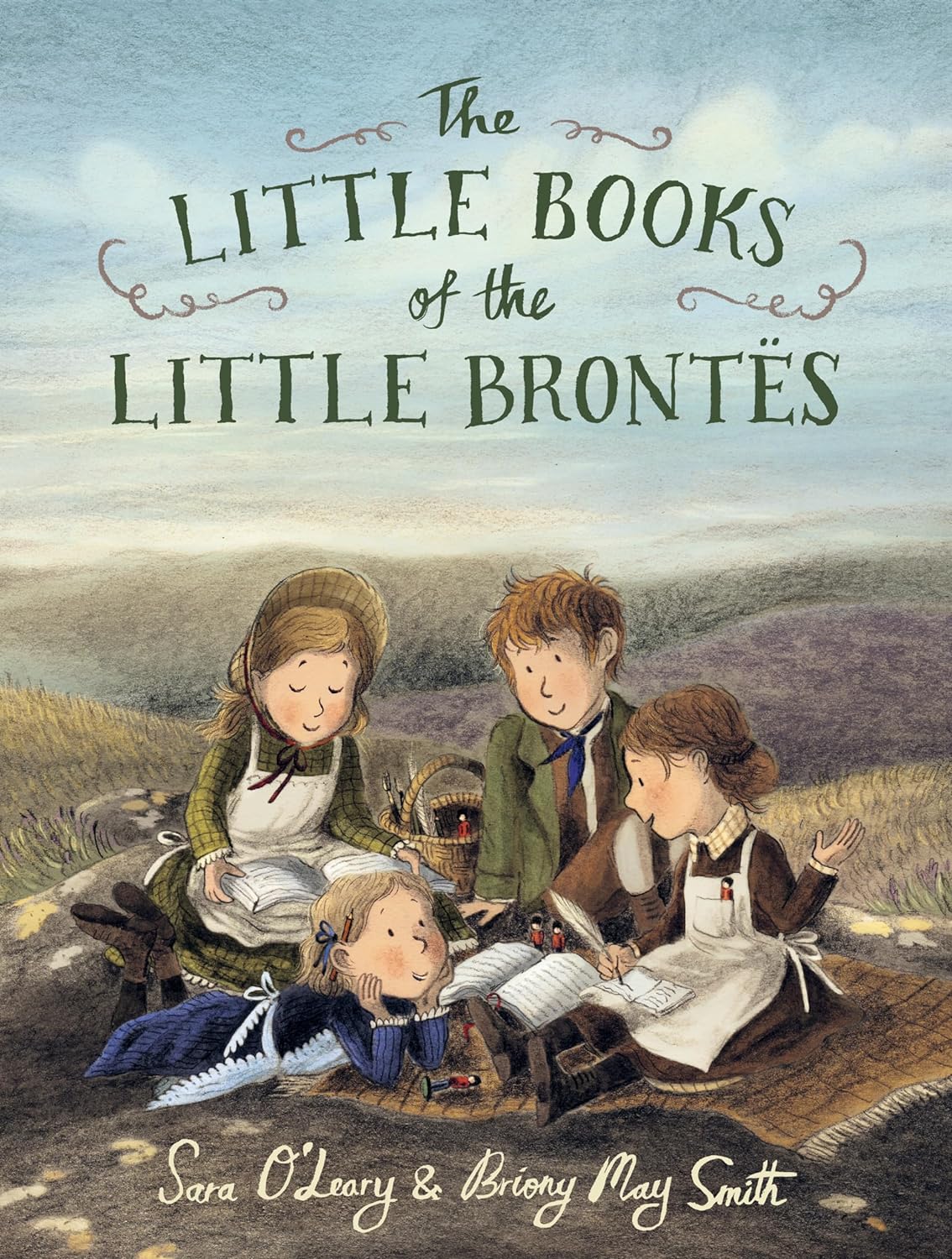 Sara O'Leary: The Little Books of the Little Brontes, illustrated by Briony May Smith
