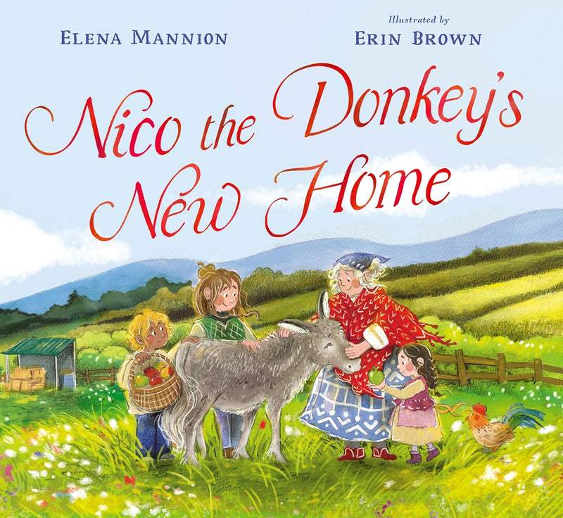 Elena Mannion: Nico The Donkey's New Home, illustrated by Erin Brown