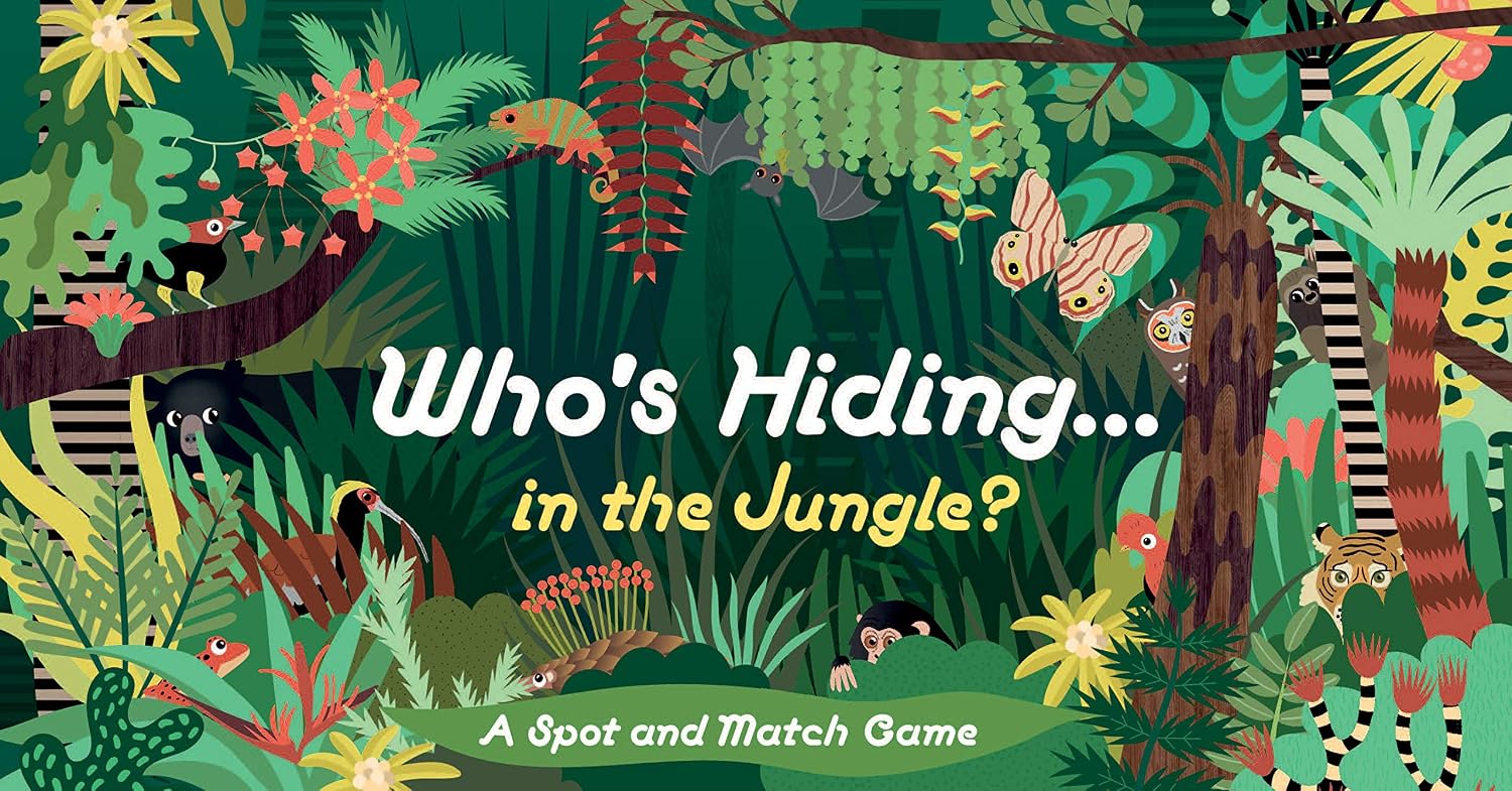 Laurence King: A Spot and Match Game - Who's Hiding in the Jungle? illustrated by Caroline Selmes