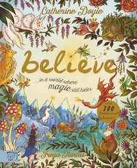 Catherine Doyle: Believe, illustrated by Freya Hartas