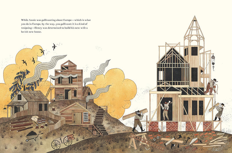 David Eggers: Moving the Millers' Minnie Moore Mine Mansion, illustrated by Julia Sarda