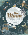 Dr. Sanlyn Buxner, Dr. Pamela Gay & Dr. Georgiana Kramer: The Moon, illustrated by Dawn Cooper