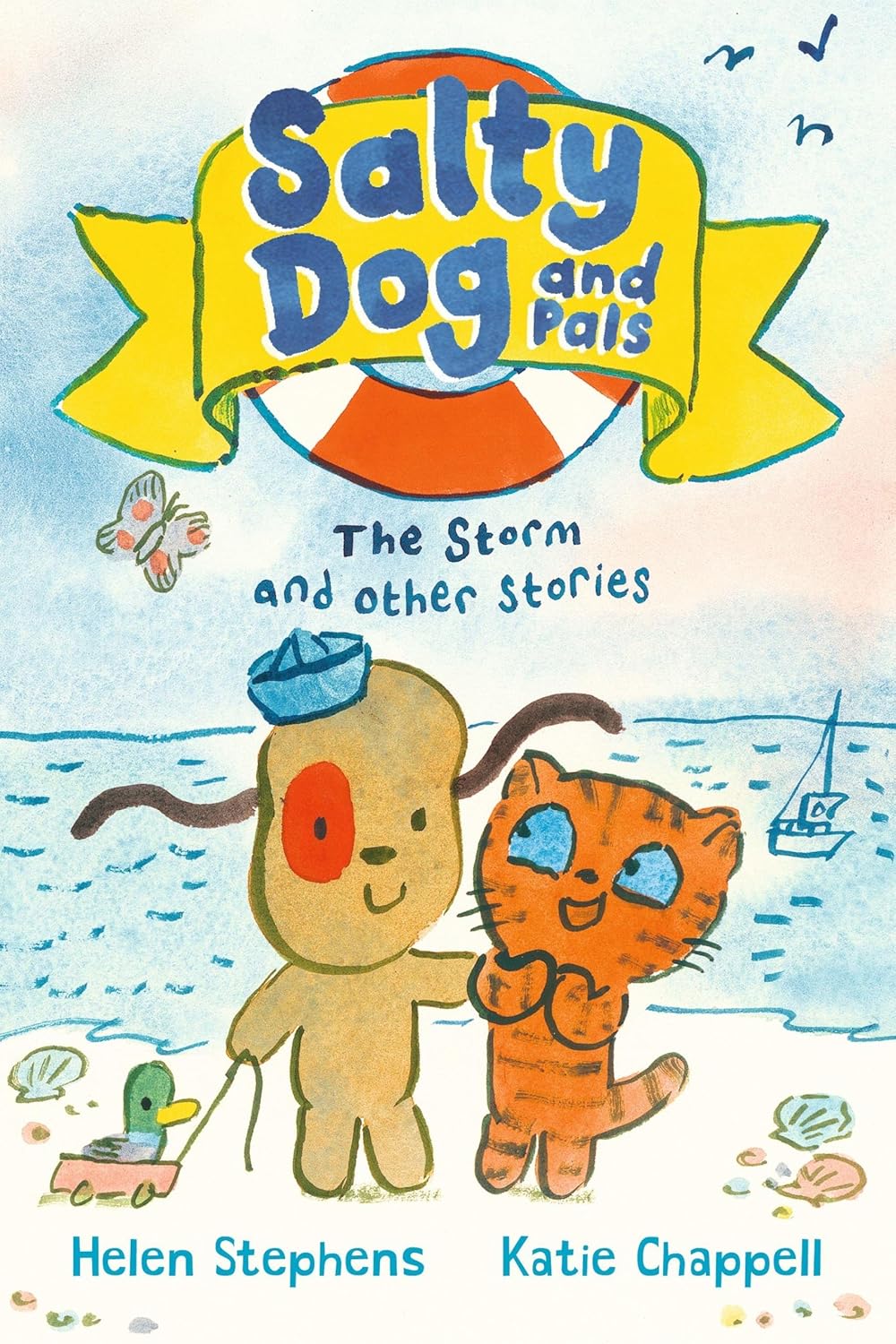 Katie Chappell and Helen Stephens: Salty Dog and Pals - The Storm & Other Stories