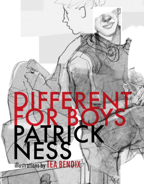 Patrick Ness: Different for Boys, illustrated by Tea Bendix