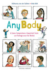 Katharna von der Gathen: Any Body, illustrated by Anke Kuhl