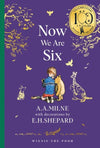 A.A. Milne: Now We Are Six, illustrated by E.H. Shepard - Tales for Tadpoles