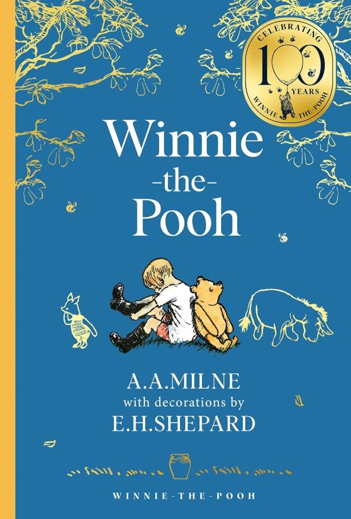 A.A. Milne: Winnie the Pooh, illustrated by E.H. Shepard - Tales for Tadpoles