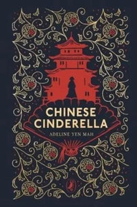 Adeline Yen Mah: Chinese Cinderella - Tales for Tadpoles