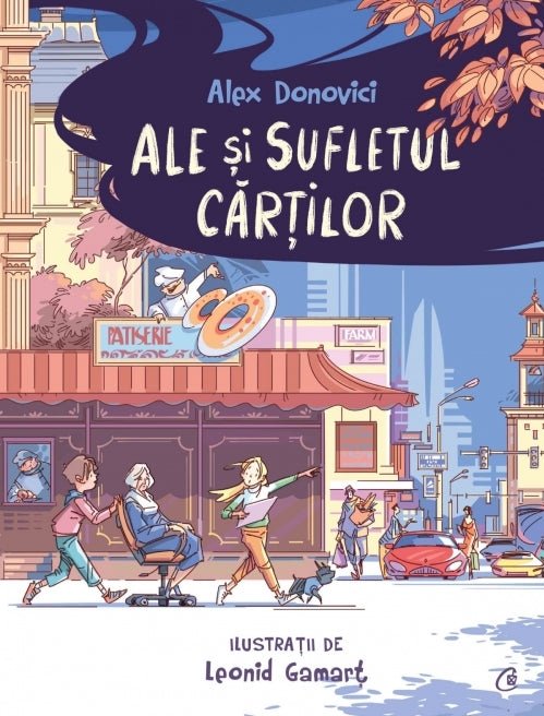 Alex Donovici: Ale si sufletul cartiilor, illustrated by Leonid Gamarț - Tales for Tadpoles