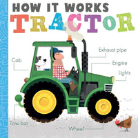 Amelia Hepworth: How it Works - Tractor, illustrated by David Semple - Tales for Tadpoles