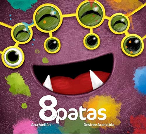 Ana Meilán: 8Patas, illustrated by Desiree Arincibla - Tales for Tadpoles