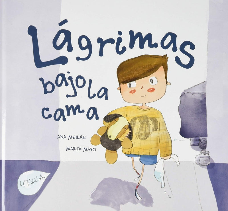 Ana Meilán: Lágrimas bajo la cama, illustrated by Marta Mayo Martín - Tales for Tadpoles