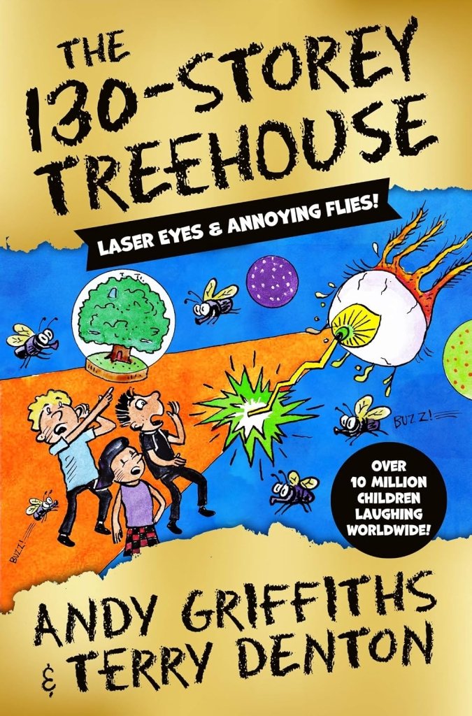 Andy Griffiths: The 130-Storey Treehouse, illustrated by Terry Denton - Tales for Tadpoles
