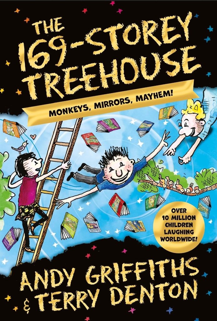 Andy Griffiths: The 169-Storey Treehouse, illustrated by Terry Denton - Tales for Tadpoles