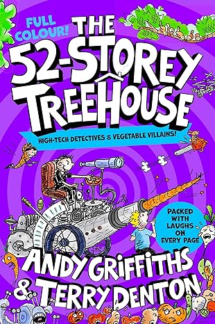 Andy Griffiths: The 52 - Storey Treehouse: Colour Edition - Tales for Tadpoles