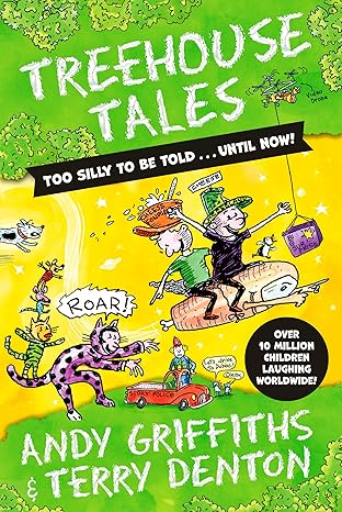 Andy Griffiths: Treehouse Tales, illustrated by Terry Denton - Tales for Tadpoles