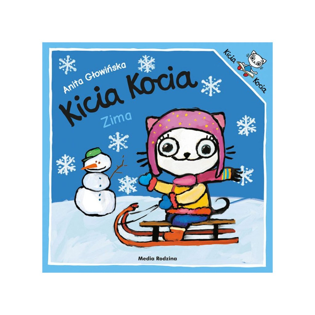 Anita Glowinska: Kicia Kocia - Zima - Tales for Tadpoles