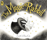 Annette Leblanc Cate: The Magic Rabbit - Tales for Tadpoles