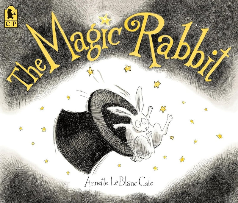 Annette Leblanc Cate: The Magic Rabbit - Tales for Tadpoles
