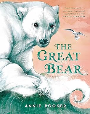 Annie Booker: The Great Bear - Tales for Tadpoles