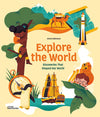 Anton Hallmann: Explore the World - Discoveries that Shaped Our World - Tales for Tadpoles