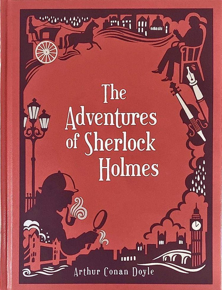 Arthur Conan Doyle: The Adventures of Sherlock Holmes, Illustrated by Sidney Paget - Tales for Tadpoles