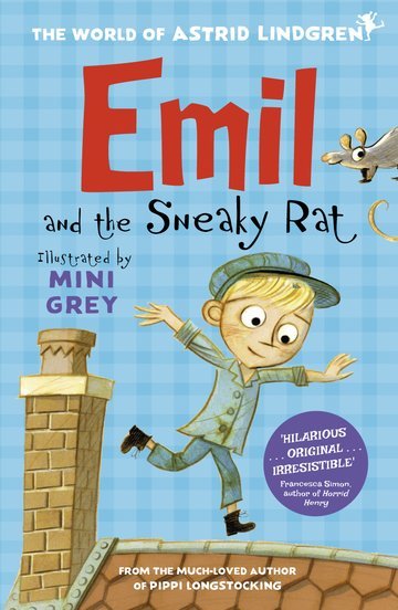 Astrid Lindgren: Emil and the Sneaky Rat, illustrated by Mini Grey - Tales for Tadpoles
